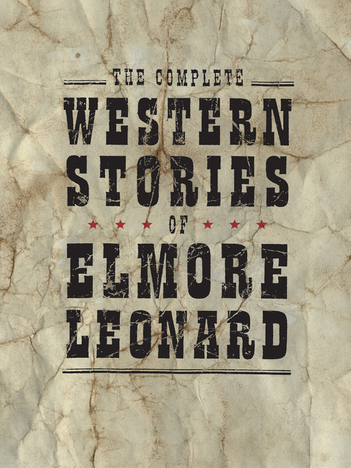 Cover image for The Complete Western Stories of Elmore Leonard
